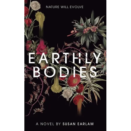 Earthly Bodies