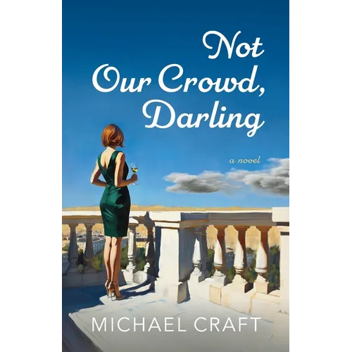 Not Our Crowd, Darling