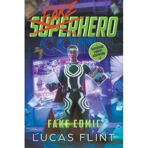 Fake Comic: A Superhero Comedy Adventure