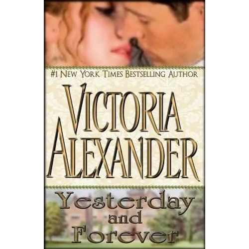 Yesterday and Forever