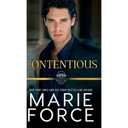 Contentious, A Remington Family Law Novel