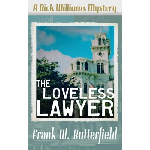 The Loveless Lawyer