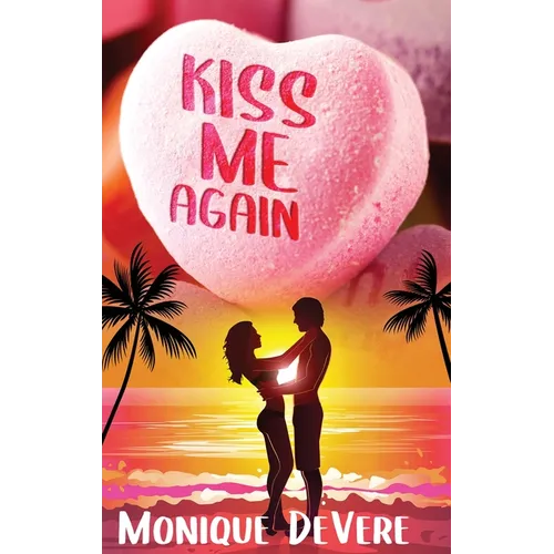Kiss Me Again