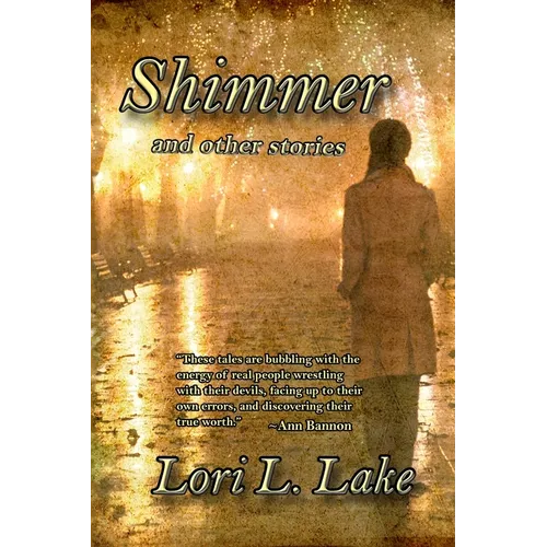 Shimmer and Other Stories