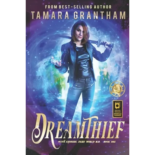 Dreamthief: An Urban Fantasy Fairy Tale