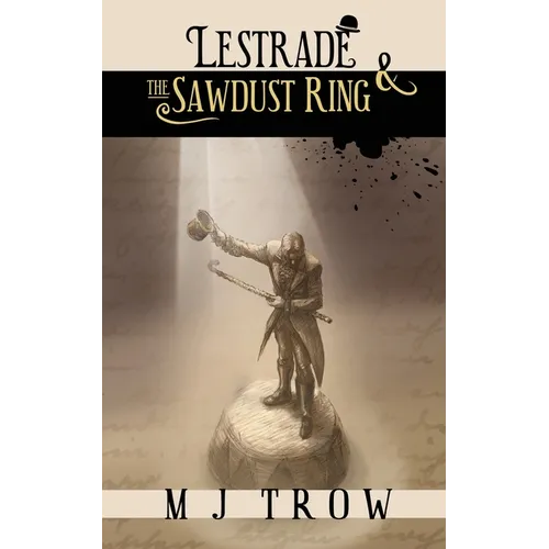 Lestrade and the Sawdust Ring