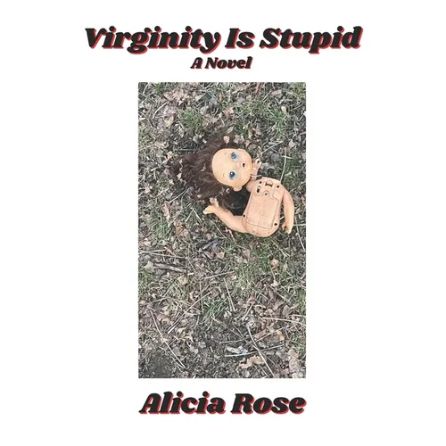 Virginity Is Stupid