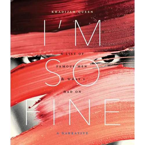 I'm So Fine: A List of Famous Men & What I Had On