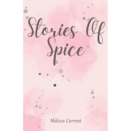 Stories Of Spice