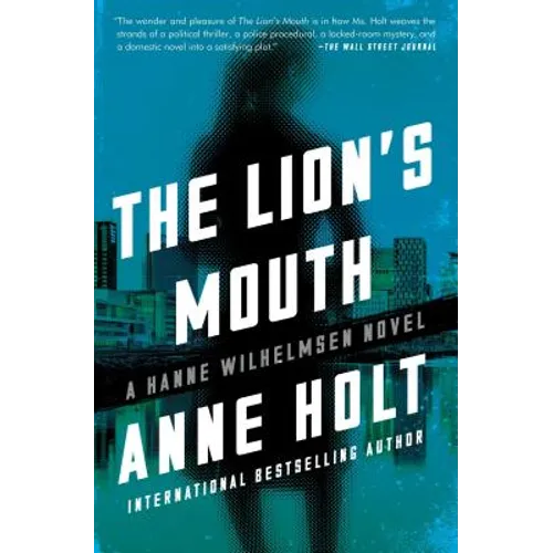 The Lion's Mouth: Hanne Wilhelmsen Book Four