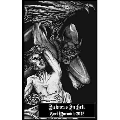 Sickness In Hell: The Death of Mankind