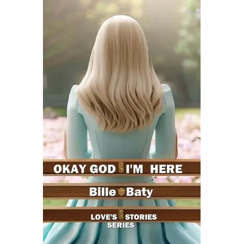 Okay God I'm Here