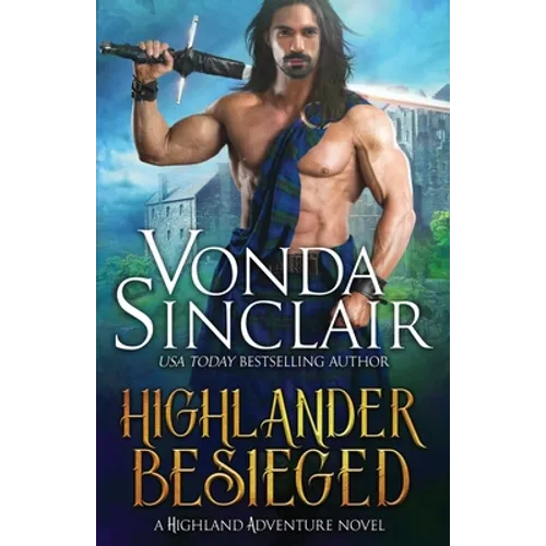 Highlander Besieged