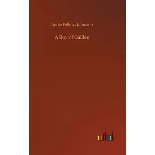 A Boy of Galilee