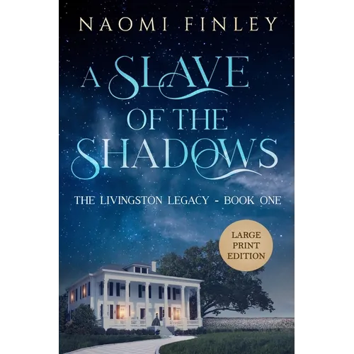 A Slave of the Shadows