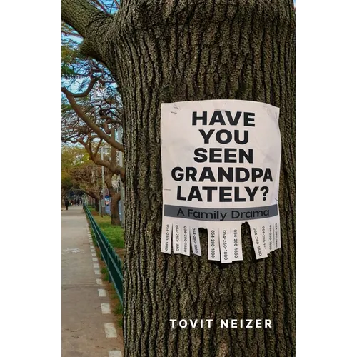 Have You Seen Grandpa Lately?