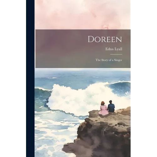 Doreen: The Story of a Singer
