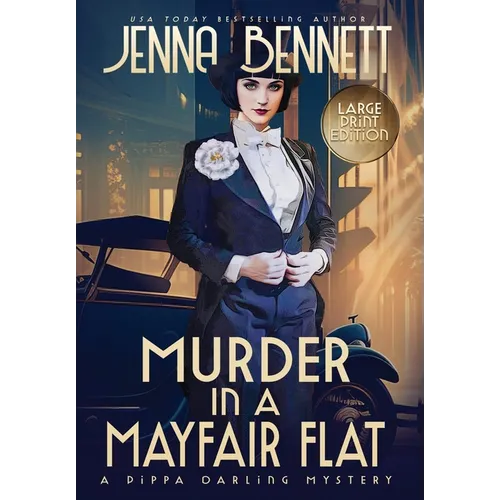 Murder in a Mayfair Flat: A 1920s Murder Mystery