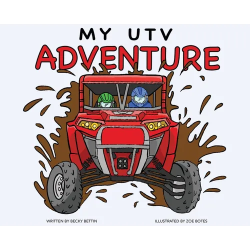 My UTV Adventure