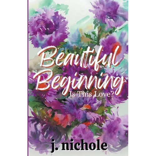 Beautiful Beginning