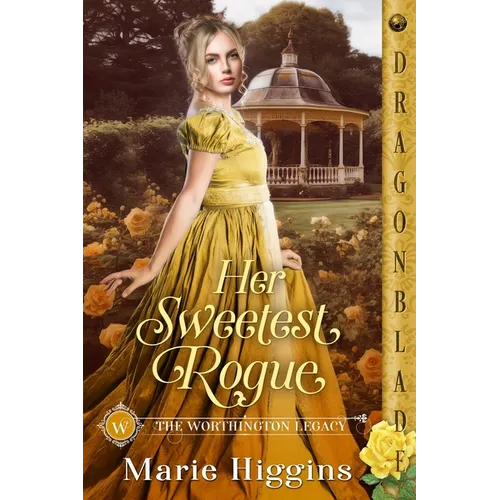 Her Sweetest Rogue: A Regency Historical Romance