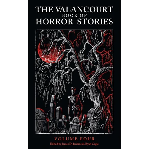 The Valancourt Book of Horror Stories, volume 4