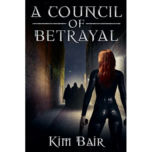 A Council of Betrayal