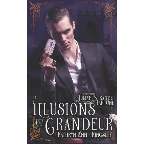 Illusions of Grandeur