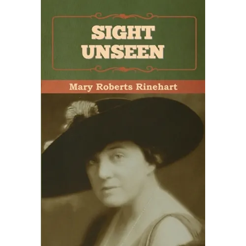 Sight Unseen