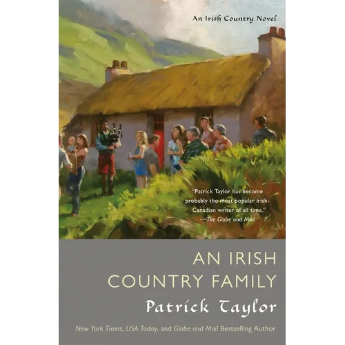 An Irish Country Family: An Irish Country Novel