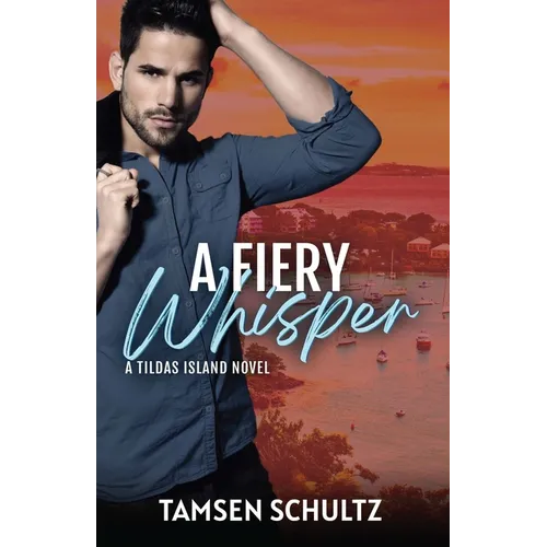 A Fiery Whisper