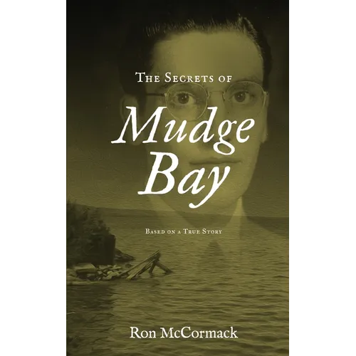 The Secrets of Mudge Bay