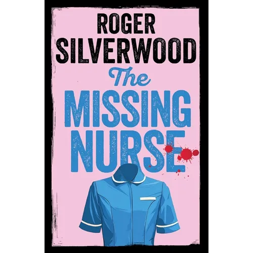 The Missing Nurse