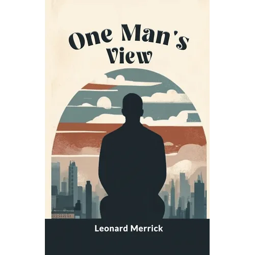 One Man's View
