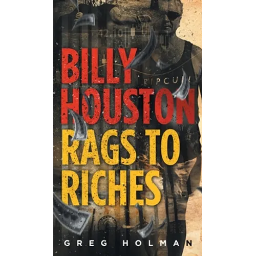 Billy Houston Rags to Riches