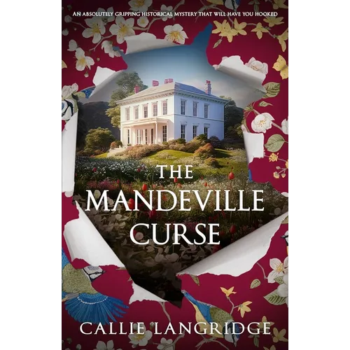 The Mandeville Curse: An Absolutely Gripping Historical Mystery That Will Have You Hooked