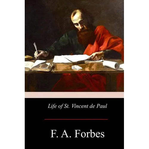 Life of St. Vincent de Paul