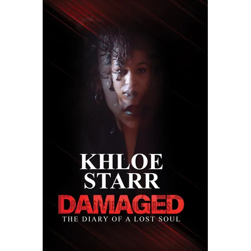 Damaged: The Diary of a Lost Soul
