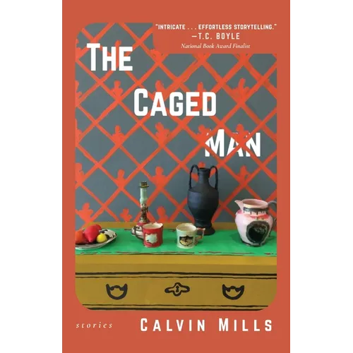 The Caged Man: Stories