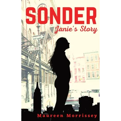 Sonder: Janie's Story