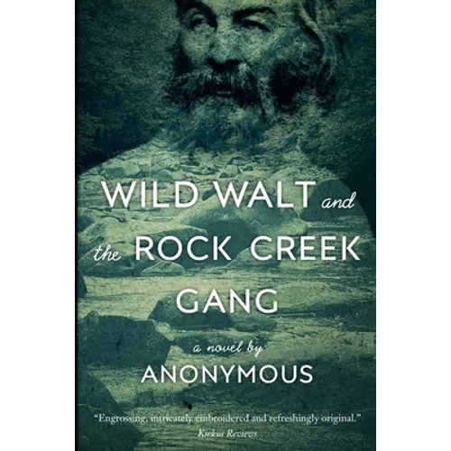 Wild Walt and the Rock Creek Gang