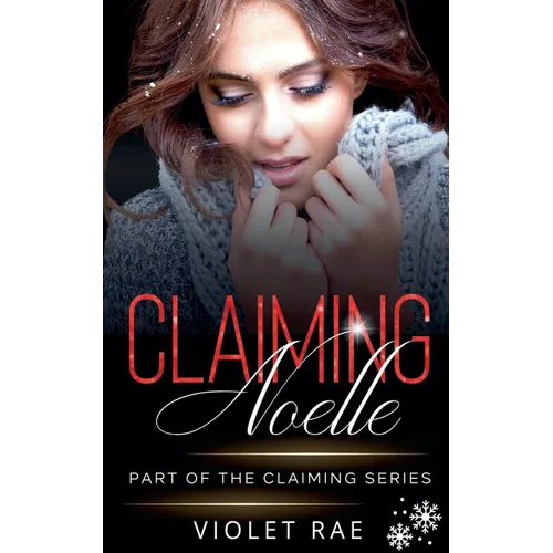 Claiming Noelle