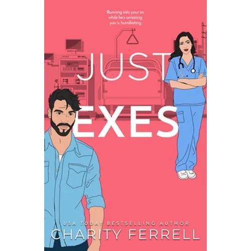 Just Exes