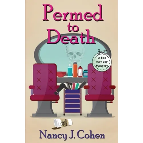 Permed to Death