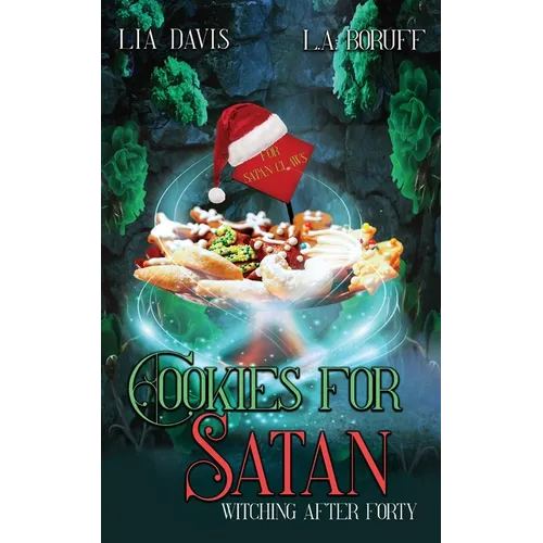 Cookies for Satan: A Life After Magic Mystery