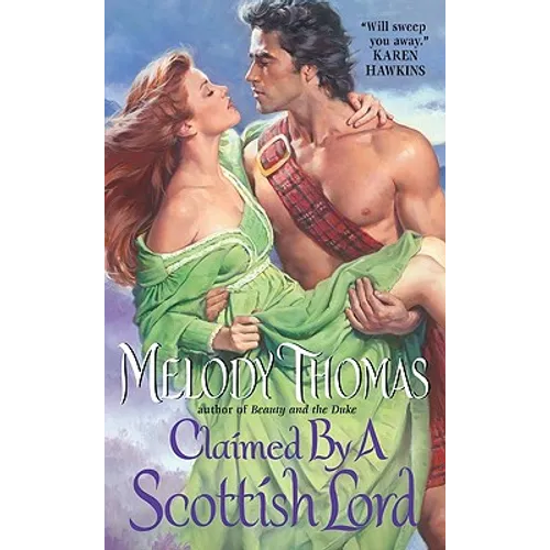 Claimed by a Scottish Lord