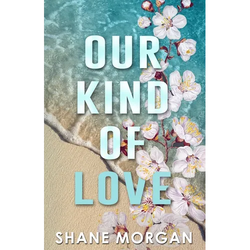 Our Kind of Love
