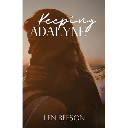 Keeping Adalyne