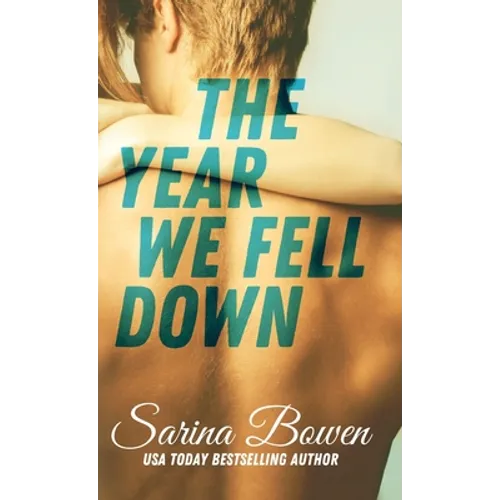 Year We Fell Down