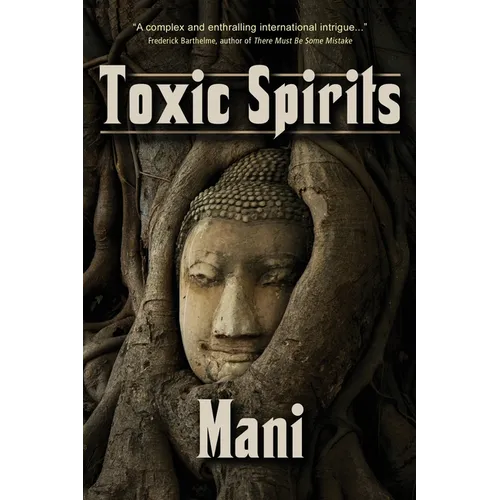 Toxic Spirits